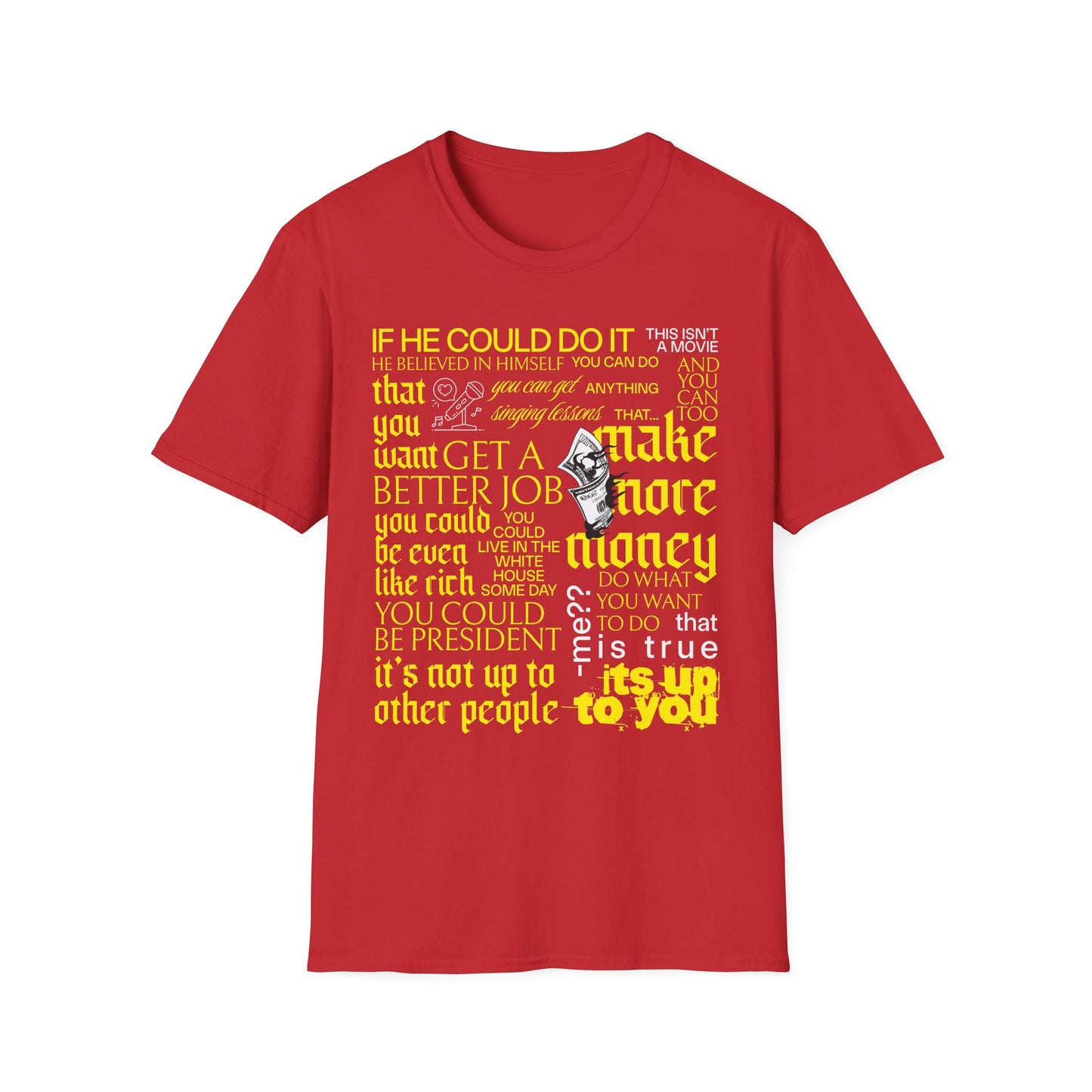 "If he can do it, you can too!" - Young Kid Motivational Speech T-Shirt - Front Print