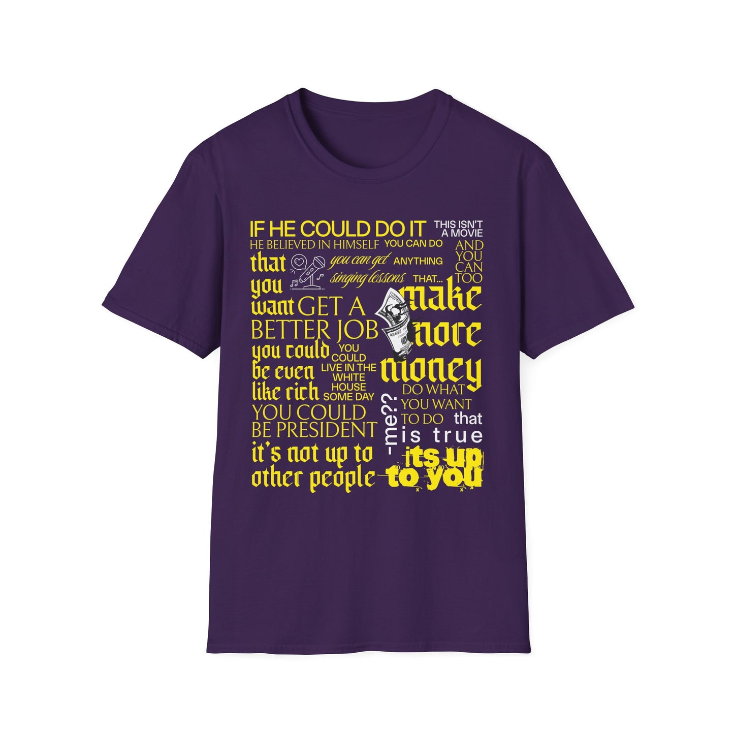 "If he can do it, you can too!" - Young Kid Motivational Speech T-Shirt - Front Print