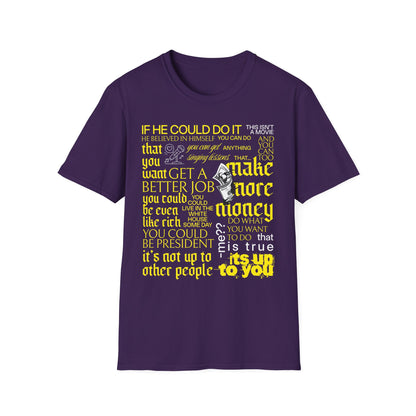 "If he can do it, you can too!" - Young Kid Motivational Speech T-Shirt - Front Print